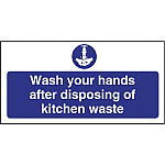 Vogue Wash Hands Kitchen Waste Sign