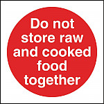 Vogue Do Not Store Raw And Cooked Food Together Sign