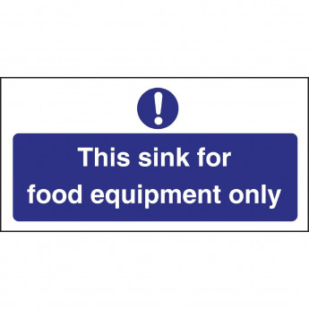 Vogue This Sink For Food Equipment Only Sign - Click to Enlarge