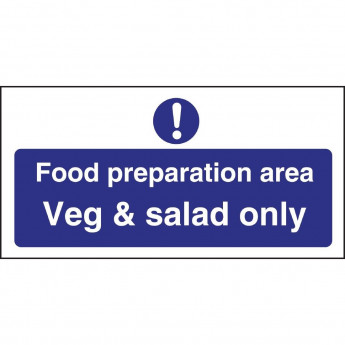 Food Preparation Area Veg And Salad Only Sign - Click to Enlarge