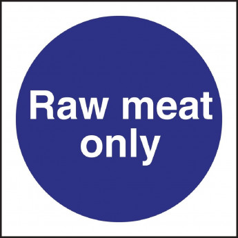 Vogue Raw Meat Only Sign - Click to Enlarge