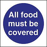 Vogue All Food Must Be Covered Sign