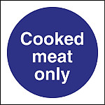 Vogue Cooked Meat Only Sign