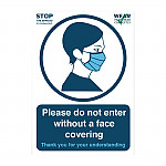 Please Do Not Enter Without a Face Covering Vinyl Sign A4