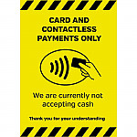 Currently Not Accepting Cash Sign A5 Self-Adhesive