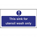 Vogue Utensil Wash Only Sign